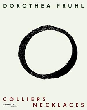 Immagine del venditore per Dorothea Pruhl : Colliers/Necklaces venduto da GreatBookPrices