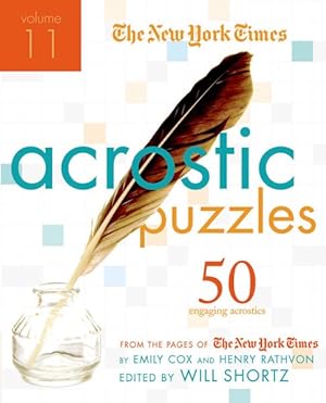 Seller image for New York Times Acrostic Puzzles : 50 Engaging Acrostics from the Pages of the New York Times for sale by GreatBookPrices