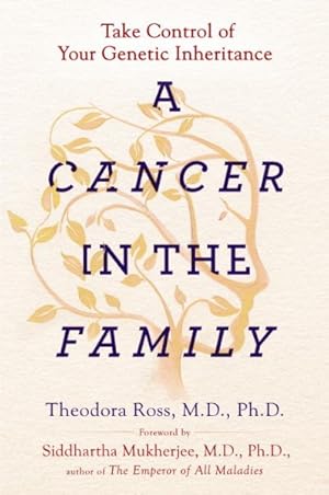 Immagine del venditore per Cancer in the Family : Take Control of Your Genetic Inheritance venduto da GreatBookPrices