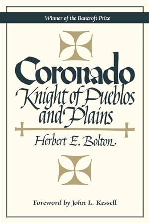 Image du vendeur pour Coronado : Knight of Pueblos and Plains mis en vente par GreatBookPrices