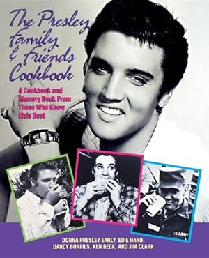 Bild des Verkufers fr Presley Family & Friends Cookbook zum Verkauf von GreatBookPrices