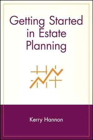 Immagine del venditore per Getting Started in Estate Planning venduto da GreatBookPrices