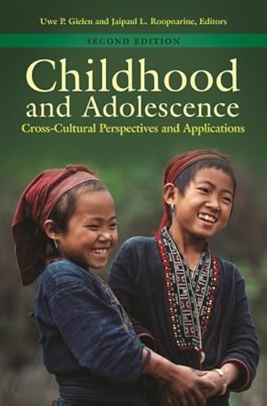 Seller image for Childhood and Adolescence : Cross-Cultural Perspectives and Applications for sale by GreatBookPrices