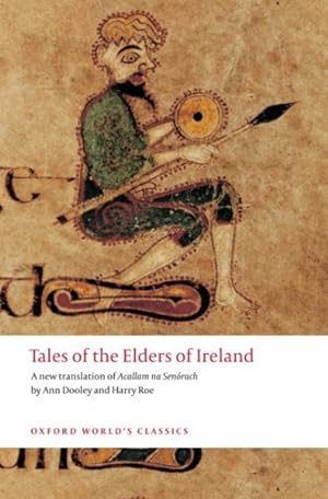 Image du vendeur pour Tales of the Elders of Ireland : Acallam Na Senorach mis en vente par GreatBookPrices