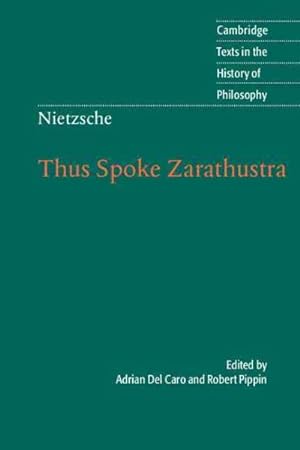 Imagen del vendedor de Nietzsche : Thus Spoke Zarathustra: A Book For All And None a la venta por GreatBookPrices