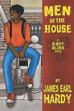 Imagen del vendedor de Men of the House: A B-Boy Blues Novel a la venta por GreatBookPrices
