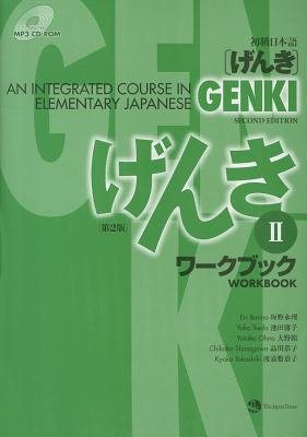 Image du vendeur pour Genki: An Integrated Course in Elementary Japanese Workbook II [Second Edition] mis en vente par GreatBookPrices