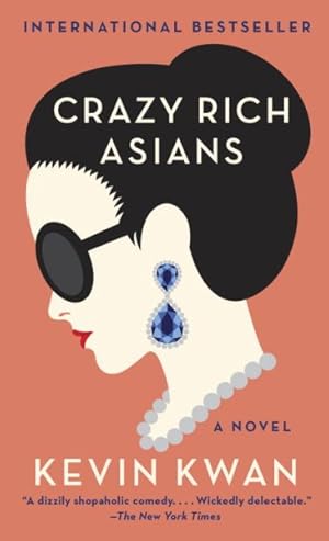 Bild des Verkufers fr Crazy Rich Asians zum Verkauf von GreatBookPrices