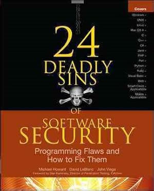 Seller image for 24 Deadly Sins of Software Security : Programming Flaws and How to Fix Them for sale by GreatBookPrices