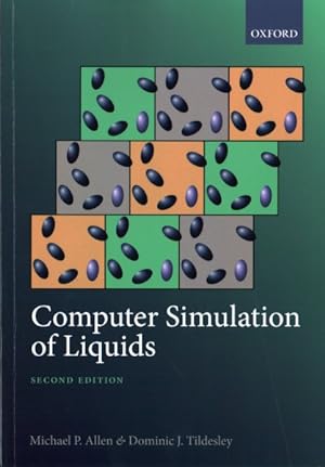 Bild des Verkufers fr Computer Simulation of Liquids zum Verkauf von GreatBookPrices