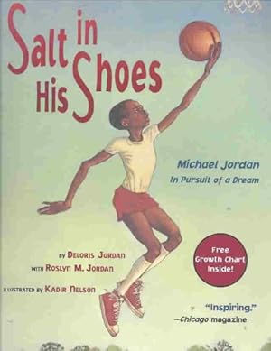 Bild des Verkufers fr Salt in His Shoes : Michael Jordon in Pursuit of a Dream zum Verkauf von GreatBookPrices