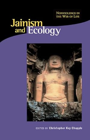 Seller image for Jainism and Ecology : Nonviolence in the Web of Life for sale by GreatBookPrices