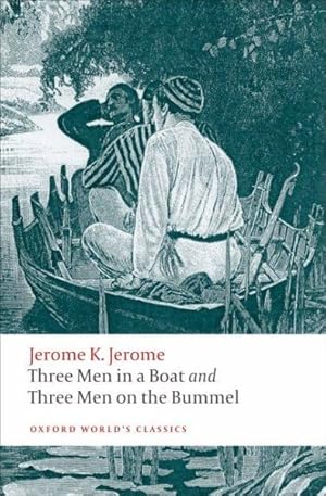 Immagine del venditore per Three Men in a Boat; Three Men on the Bummel venduto da GreatBookPrices