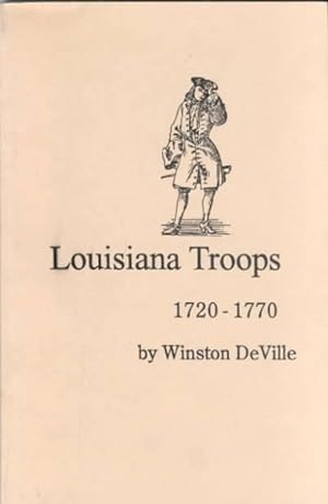 Immagine del venditore per Louisiana Troops 1720-1770 venduto da GreatBookPrices