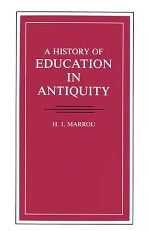 Seller image for History of Education in Antiquity for sale by GreatBookPrices