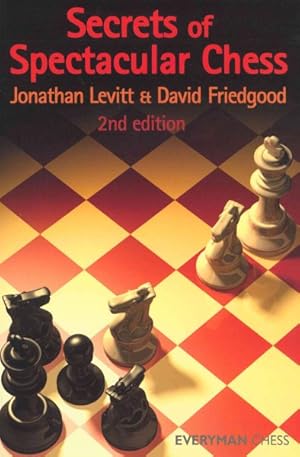 Immagine del venditore per Secrets of Spectacular Chess venduto da GreatBookPrices