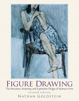 Seller image for Figure Drawing : The Structure, Anatomy, and Expressive Design of Human Form for sale by GreatBookPrices