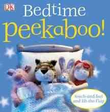 Immagine del venditore per Bedtime Peekaboo! : Touch and Feel venduto da GreatBookPrices