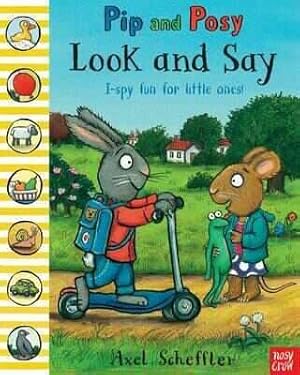 Immagine del venditore per Pip and Posy: Look and Say venduto da GreatBookPrices