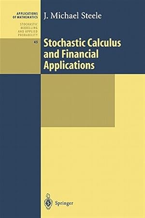 Seller image for Stochastic Calculus and Financial Applications for sale by GreatBookPrices