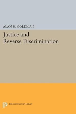 Bild des Verkufers fr Justice and Reverse Discrimination zum Verkauf von GreatBookPrices