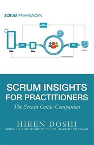 Immagine del venditore per Scrum Insights for Practitioners: The Scrum Guide Companion venduto da GreatBookPrices