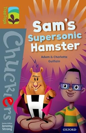 Seller image for Oxford Reading Tree Treetops Chucklers: Level 8: Sam's Supersonic Hamster for sale by GreatBookPrices