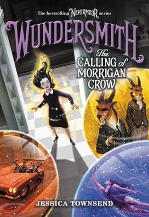 Seller image for Wundersmith : The Calling of Morrigan Crow for sale by GreatBookPrices