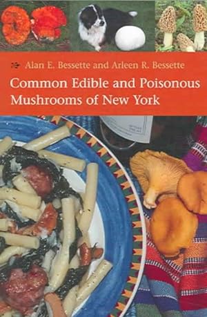 Seller image for Common Edible and Poisonous Mushrooms of New York for sale by GreatBookPrices
