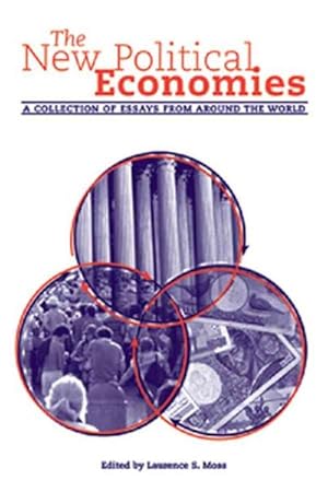Seller image for New Political Economies : A Collection of Essays from Around the World for sale by GreatBookPrices