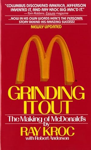 Imagen del vendedor de Grinding It Out : The Making of McDonald's a la venta por GreatBookPrices