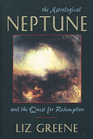 Imagen del vendedor de Astrological Neptune and the Quest for Redemption a la venta por GreatBookPrices