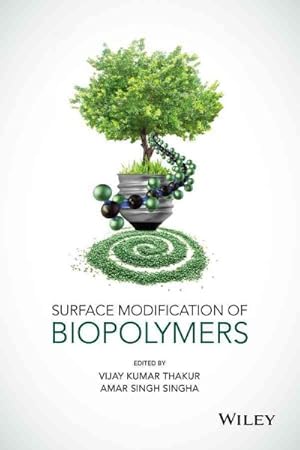 Immagine del venditore per Surface Modification of Biopolymers venduto da GreatBookPrices