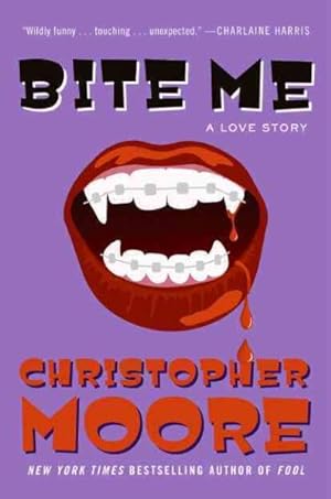 Bild des Verkufers fr Bite Me : A Love Story zum Verkauf von GreatBookPrices