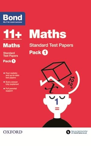 Seller image for Bond 11+: Maths: Standard Test Papers : Pack 1 for sale by GreatBookPrices