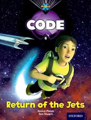 Bild des Verkufers fr Project X Code: Galactic Return of the Jets zum Verkauf von GreatBookPrices