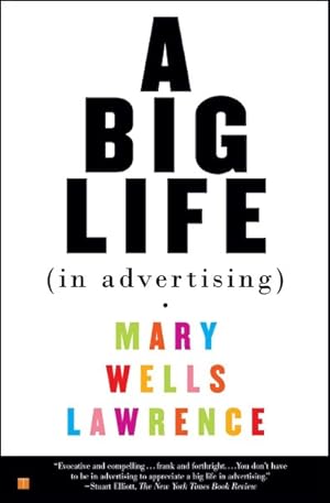 Immagine del venditore per Big Life : In Advertising venduto da GreatBookPrices