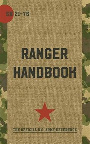 Immagine del venditore per Ranger Handbook: Not For The Weak or Fainthearted venduto da GreatBookPrices