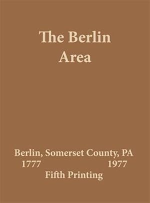 Seller image for The Berlin Area 1777 - 1977 for sale by GreatBookPrices