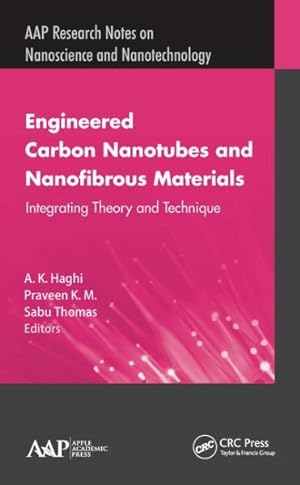 Immagine del venditore per Engineered Carbon Nanotubes and Nanofibrous Material : Integrating Theory and Technique venduto da GreatBookPrices