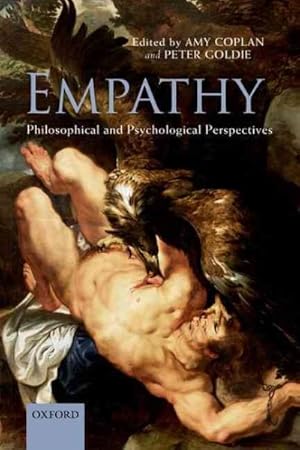 Imagen del vendedor de Empathy : Philosophical and Psychological Perspectives a la venta por GreatBookPrices