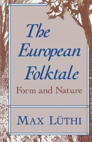 Seller image for European Folktale : Form and Nature for sale by GreatBookPrices