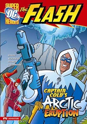 Seller image for Captain Cold's Arctic Eruption for sale by GreatBookPrices