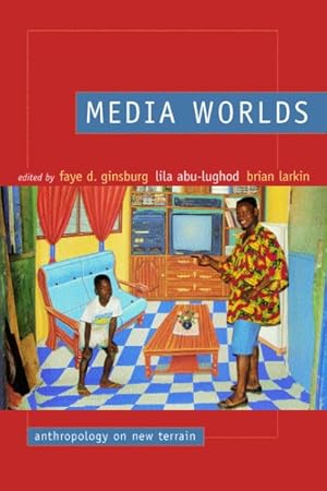 Seller image for Media Worlds : Anthropology on New Terrain for sale by GreatBookPrices