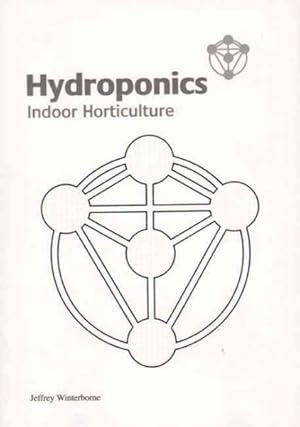 Seller image for Hydroponics : Indoor Horticulture for sale by GreatBookPrices