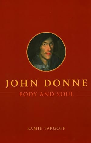 Imagen del vendedor de John Donne, Body and Soul a la venta por GreatBookPrices