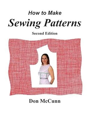 Seller image for How to Make Sewing Patterns, second edition for sale by GreatBookPrices