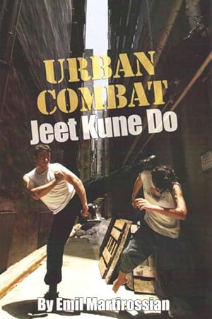 Immagine del venditore per Urban Combat Jeet Kune Do venduto da GreatBookPrices