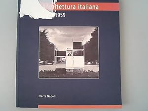 Seller image for Architettura italiana (1940-1959). for sale by Antiquariat Bookfarm