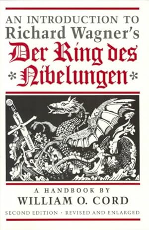 Bild des Verkufers fr Introduction to Richard Wagner's Der Ring Des Nibelungen : A Handbook zum Verkauf von GreatBookPrices